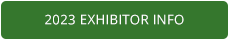2023 Exhibitor Info a