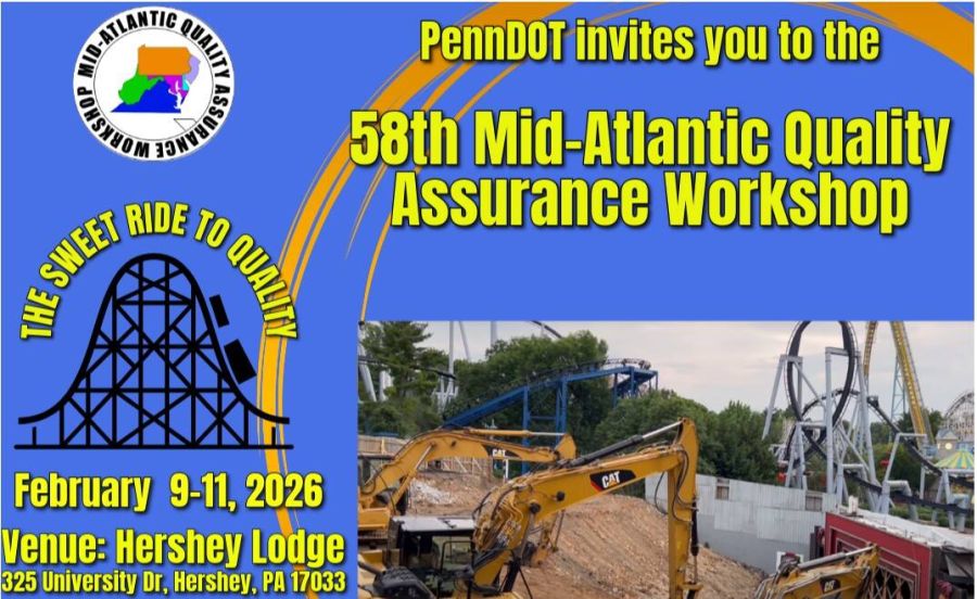 PennDOT 58th Mid-Atlantic Quality Assurance Workshop